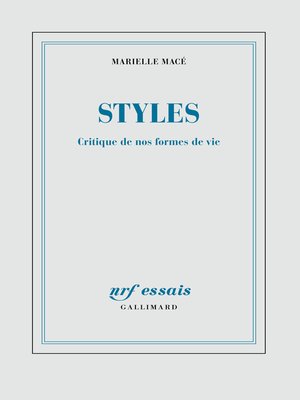 cover image of Styles. Critique de nos formes de vie